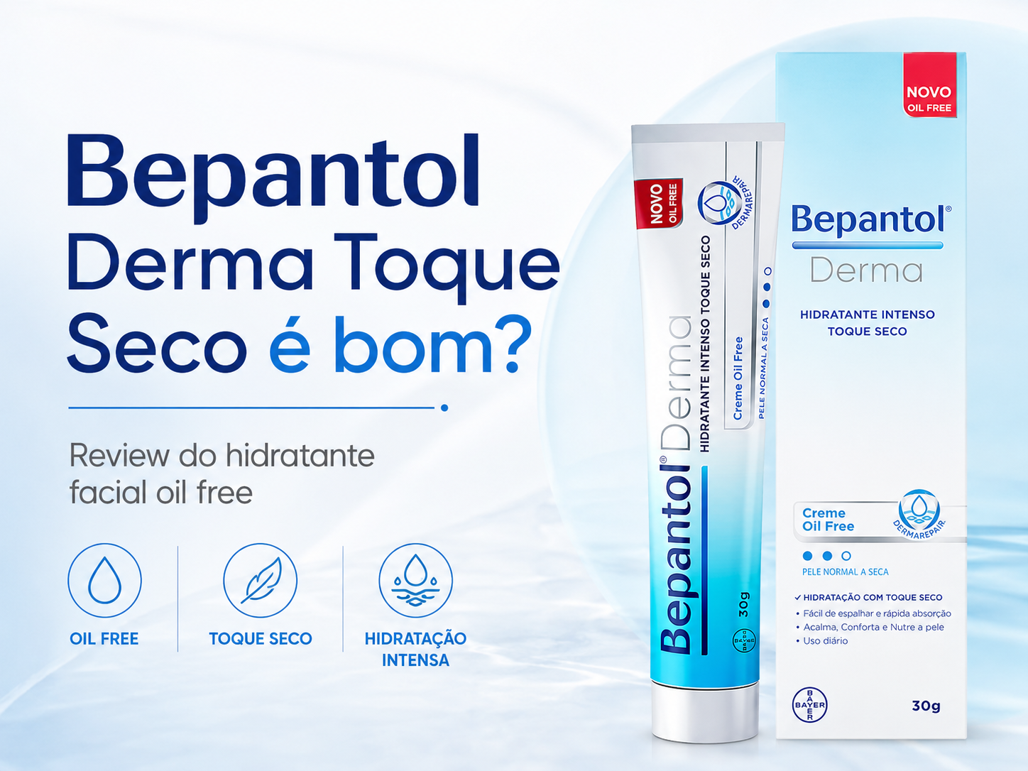 Bepantol Derma Toque Seco é Bom