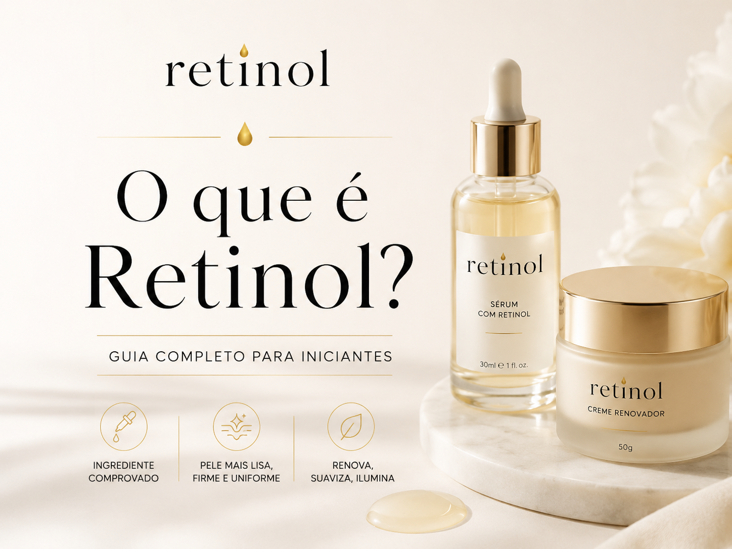 O que é Retinol e Para Que Serve?